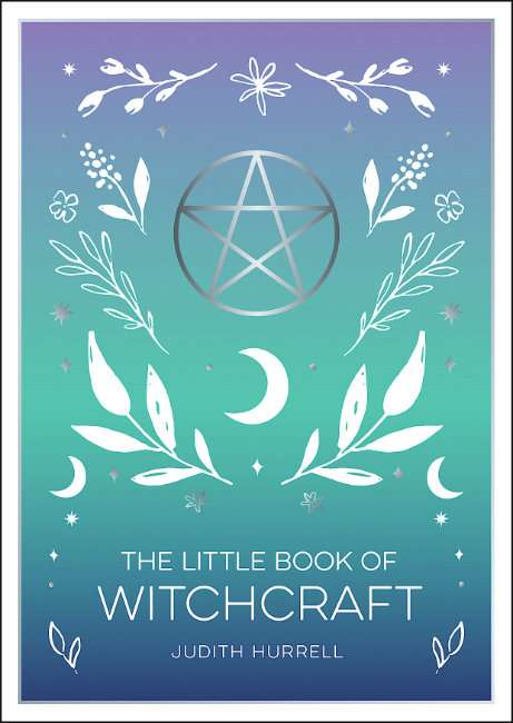 The Little Book Of Witchcraft