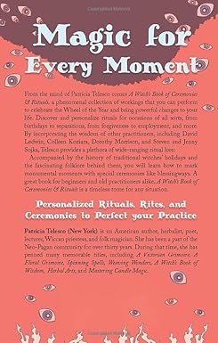 A Witch's Book of Ceremonies and Rituals – Magic for Every Moment