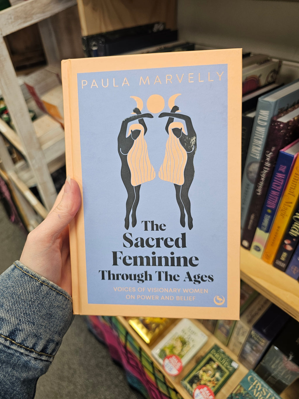 The Sacred Feminine Through The Ages Book